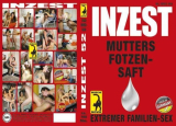 : Inzest - Mutters Fotzen-Saft