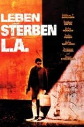 : Leben und Sterben in L.A. 1985 German 1040p AC3 microHD x264 - RAIST