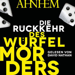 : Stefan Ahnhem - Die Rückkehr des Würfelmörders