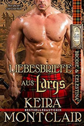 : Montclair, Keira - Montclair, Keira - Die Clan Grant-Reihe 03 - Liebesbriefe aus Largs