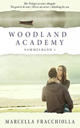 : Marcella Fracchiolla - Woodland Academy Sammelband 1