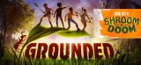 : Grounded v0 10 3 Early Access-P2P