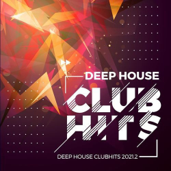 : Deep House Clubhits 2021.2 (2021)