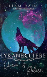 : Liam Rain - Lykaner Liebe Owen & Adeen