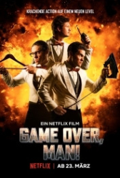 : Game Over, Man! 2018 German 800p AC3 microHD x264 - RAIST