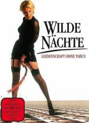 : Wilde Naechte Leidenschaft ohne Tabus German 1996 Langfassung Ac3 DvdriP x264-BesiDes