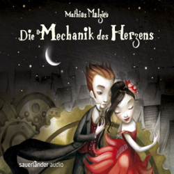 : Mathias Malzieu - Die Mechanik des Herzens