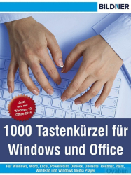 : 1000-Tastenkürzel für Windows und  Office