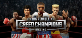 : Big Rumble Boxing Creed Champions-Codex