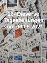 : 23- Diverse Tageszeitungen vom 06  September 2021
