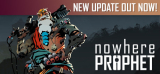 : Nowhere Prophet Draft Mode-DinobyTes