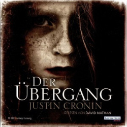 : Justin Cronin - Der Übergang