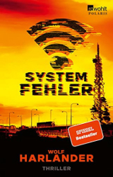 : Wolf Harlander - Systemfehler