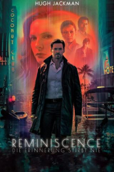 : Reminiscence Die Erinnerung stirbt nie 2021 German Dl 2160P Web X265-Wayne