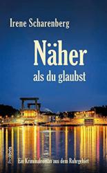 : Irene Scharenberg - Näher als du glaubst