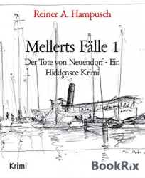 : Reiner A  Hampusch - Mellerts Fälle 1