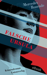 : mercedes Rosende - Falsche Ursula