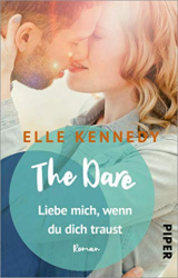 : Elle Kennedy - Liebe mich, wenn du dich traust