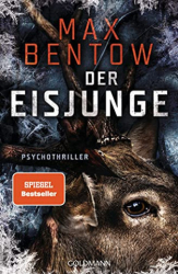 : Bentow, Max - Der Eisjunge