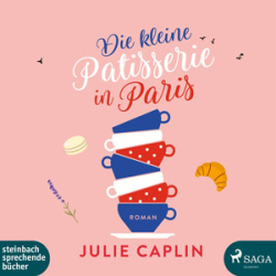 : Julie Caplin - Romantic Escapes 3 - Die kleine Patisserie in Paris