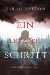 : Sarah Sutton - Ein letzter Schritt