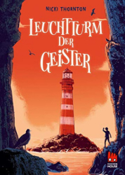 : Nicki Thornton - Leuchtturm der Geister