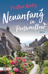 : Phillipa Ashley - Neuanfang in Porthmellow