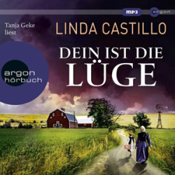 : Linda Castillo - Kate Burkholder 12 - Dein ist die Lüge