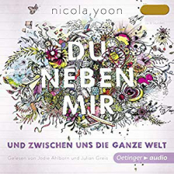 : Nicola Yoon - Du neben mir und zwischen uns die ganze Welt