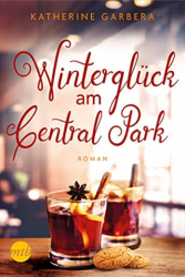 : Katherine Garbera - Winterglück am Central Park