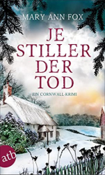 : Mary Ann Fox - Je stiller der Tod