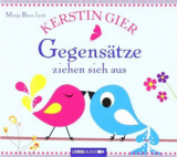 : Kerstin Gier - Gegensätze ziehen sich aus