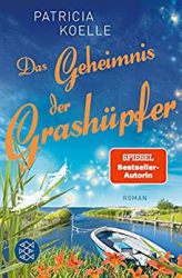 : Koelle, Patricia - Inselgarten 04 - Das Geheimnis der Grashüpfer