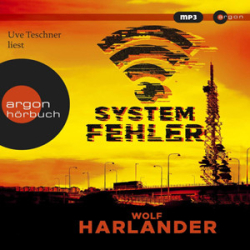 : Wolf Harlander - Systemfehler