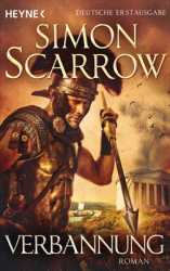 : Simon Scarrow - Rom XIX - Verbannung