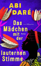 : Abi Dare - Das Mädchen mit der lauternen Stimme