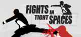 : Fights in Tight Spaces-Plaza