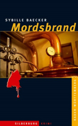 : Sybille Baecker - Mordsbrand