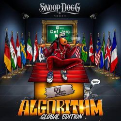 : Snoop Dogg Presents Algorithm (Global Edition) (2021)