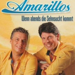 : Amarillos - Wenn Abends Die Sehnsucht Kommt (2017)