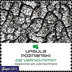 : Ursula Poznanski - Die Vernichteten