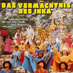 : Karl May, Toni Graschberger, Roland Schmid - Das Vermächtnis des Inka