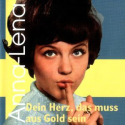 : Anna-Lena - Dein Herz, das muss aus Gold sein (1998)