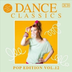 : Dance Classics - Pop Edition Vol. 12 (2013)