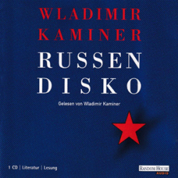 : Wladimir Kaminer - Russendisko