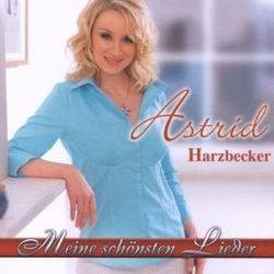 : Astrid Harzbecker - Meine Schönsten Lieder (2009)