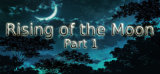 : Rising of the Moon Part 1-Plaza