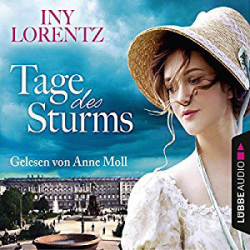 : Iny Lorentz - Tage des Sturms