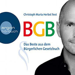 : Christoph Maria Herbst - BGB - Das Beste aus dem Bürgerlichen Gesetzbuch