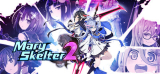 : Mary Skelter 2-Codex